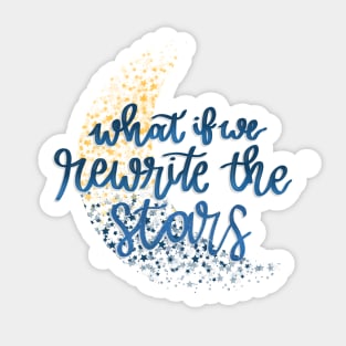 Rewrite The Stars #3 Sticker